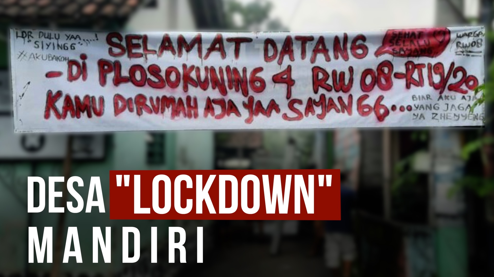 “Lockdown” Mandiri, Bagaimana Aktivitas dan Geliat Ekonomi Warga Desa?