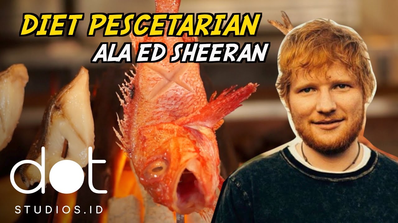 Vegetarian tapi Makan Ikan? Yuk Kenalan sama Diet ala Ed Sheeran, Pescetarian!