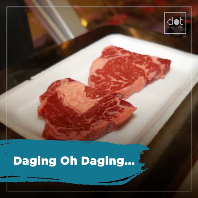 Daging Oh Daging…