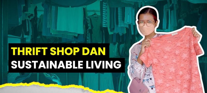 Thrifting, Berburu Baju Bekas Demi Menyelamatkan Bumi